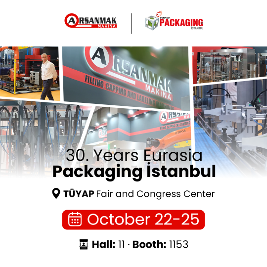 Arsanmak Makina au 30e Salon Eurasia de l’Emballage !