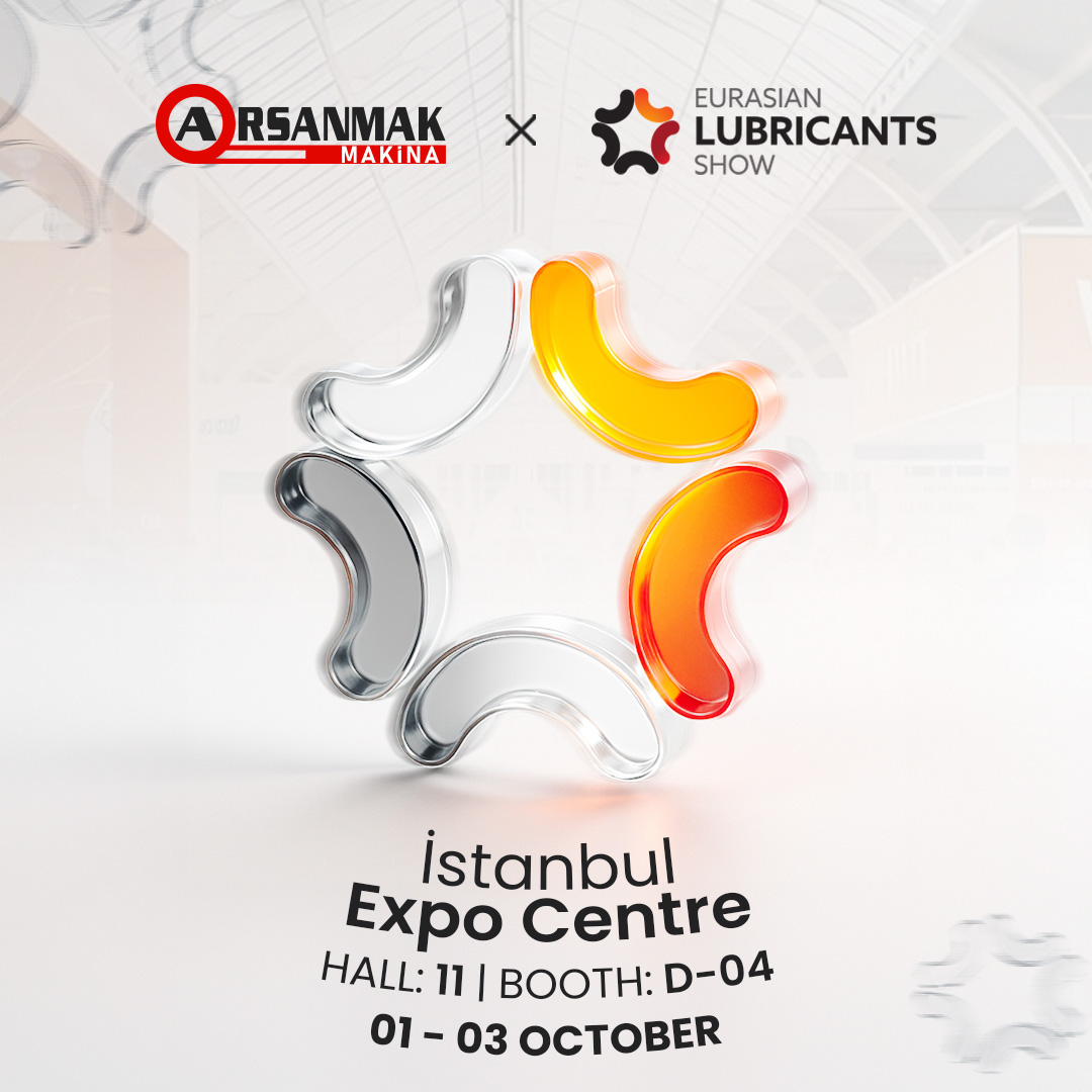 Arsanmak Makina на Eurasian Lubricants Show!